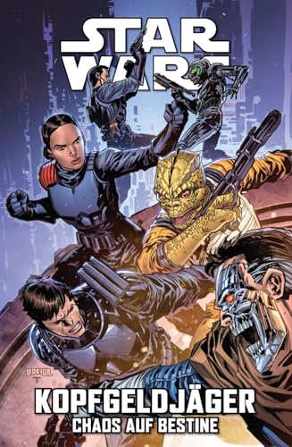 Star Wars Comics: Kopfgeldjäger VI - Chaos auf Bestine von Panini