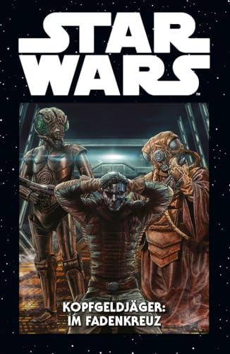 Star Wars Marvel Comics-Kollektion: Bd. 68: Kopfgeldjäger: Im Fadenkreuz von Panini
