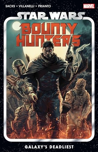 Star Wars: Bounty Hunters Vol. 1: Galaxy's Deadliest von Marvel