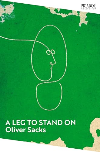 A Leg to Stand On (Picador Collection, 38) von Picador