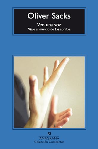 Veo Una Voz: Viaje Al Mundo De Los Sordos / a Journey into the World of the Deaf (Compactos, Band 710)