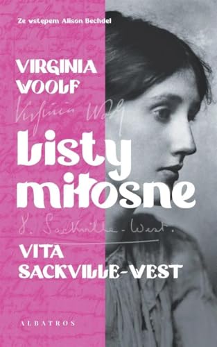 Listy miłosne Virginia Woolf i Vita Sackville-West von Albatros