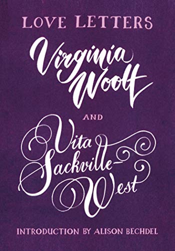 Love Letters: Vita and Virginia: Virginia Woolf and Vita Sackville-West (Vintage Classics) von Vintage Classics