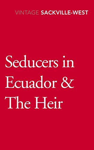 Seducers in Ecuador & The Heir von Vintage Classics