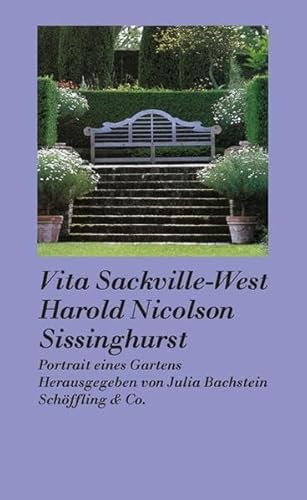 Sissinghurst: Portrait eines Gartens