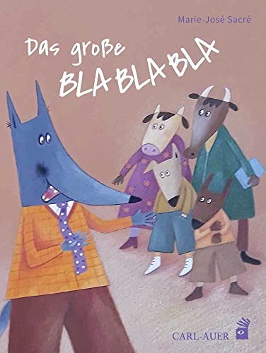 Das große Blablabla: Bilderbuch (Carl-Auer Kids) von Carl Auer Kids