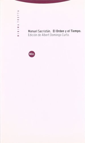 El orden y el tiempo : introducción a la obra de Antonio Gramsci (Minima Trotta) von Editorial Trotta, S.A.