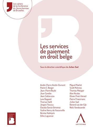 Les services de paiement en droit belge von ANTHEMIS