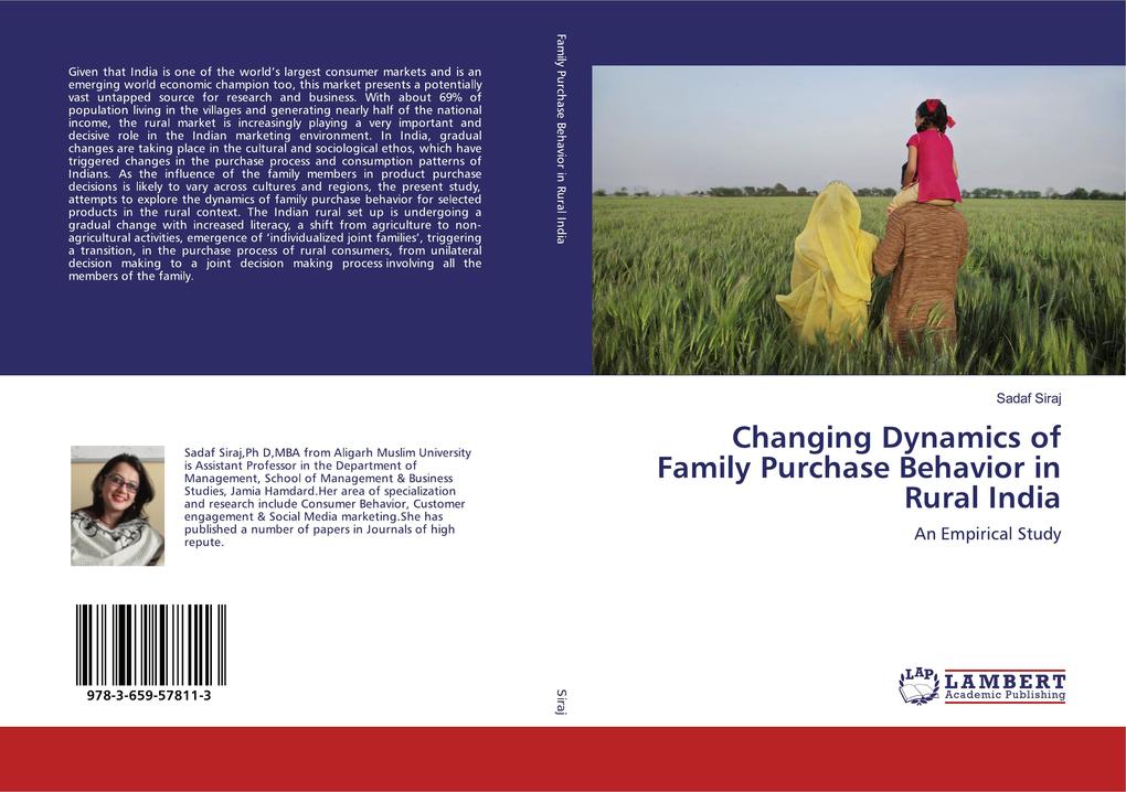 Changing Dynamics of Family Purchase Behavior in Rural India von LAP LAMBERT Academic Publishing