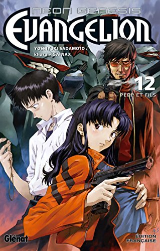 Neon Genesis Evangelion - Tome 12: Père et fils