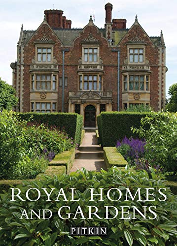 Royal Homes and Gardens von Batsford Books