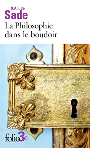 La Philosophie dans le boudoir: Les quatre premiers dialogues von FOLIO