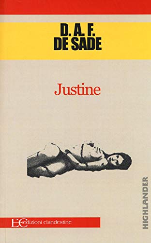 Justine (Italienisch) Taschenbuch – 1. Januar 2014 (Highlander) von Edizioni Clandestine