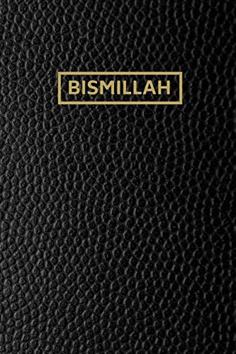 Bismillah: Muslim Notebook | Muslim Journal | Softcover, 110 Pages, 6 x 9 Inch, Lined Pages von Independently published
