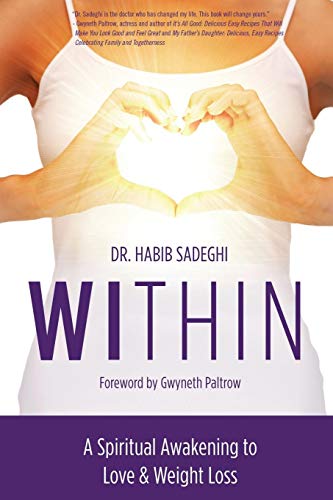 WITHIN: A Spiritual Awakening to Love & Weight Loss von Independently Published