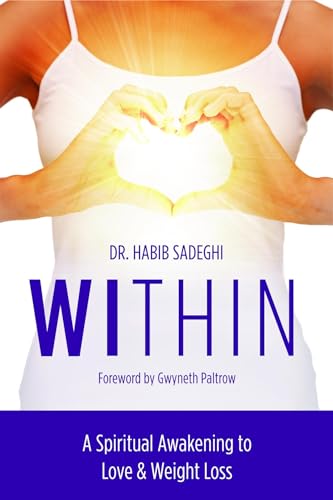Within: A Spiritual Awakening to Love & Weight Loss