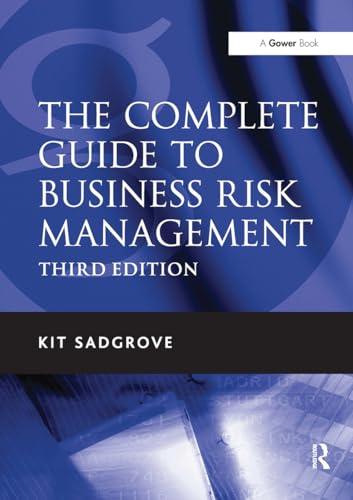 The Complete Guide to Business Risk Management von Routledge