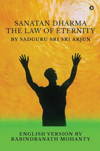 SANATAN DHARMA: The Law of Eternity von Notion Press