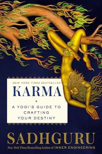 Karma: A Yogi's Guide to Crafting Your Destiny von Harmony