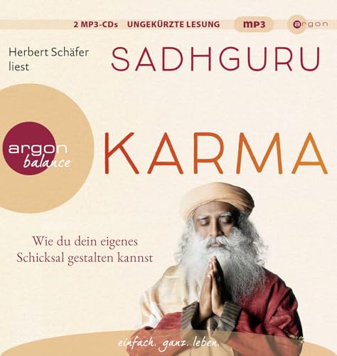 Karma: Wie du dein eigenes Schicksal gestalten kannst