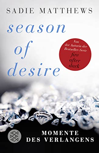 Season of Desire: Momente des Verlangens von FISCHER Taschenbuch