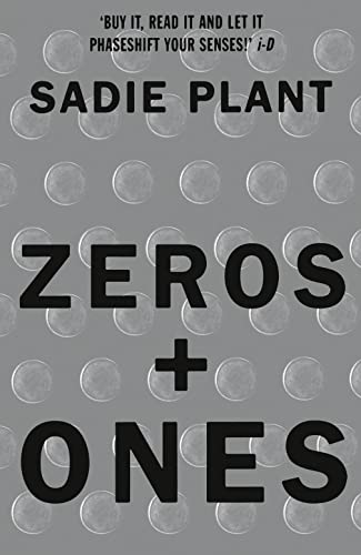 Zeros and Ones: Digital Women and the New Technoculture von Fourth Estate