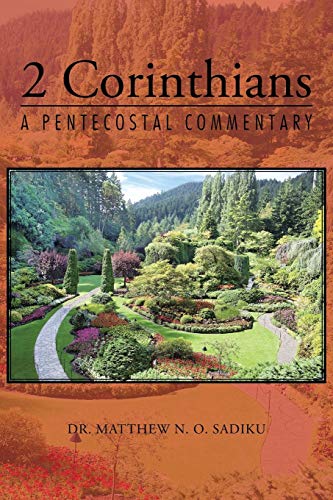 2 Corinthians: A Pentecostal Commentary von Trafford Publishing