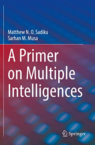 A Primer on Multiple Intelligences A Primer on Multiple Intelligences