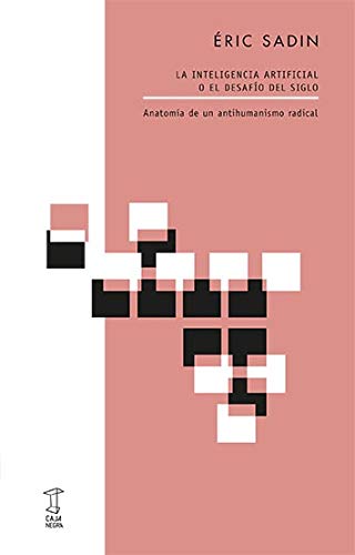 Inteligencia Artificial O El Desafio Del Siglo von CAJA NEGRA