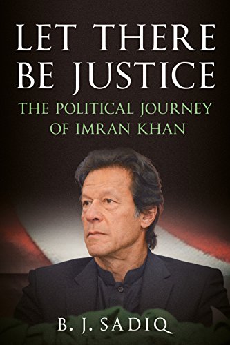 Let There Be Justice: The Political Journey of Imran Khan von Fonthill Media