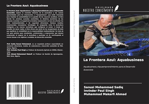 La Frontera Azul: Aquabusiness: Aquabusiness y Aquaemprendimiento para el Desarrollo Sostenible