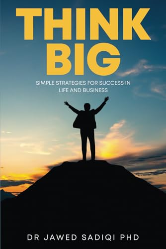 Think Big: Simple Strategies for Success in Life and Business Think Big: Simple Strategies for Success in Life and Business von Book Publishing Pros
