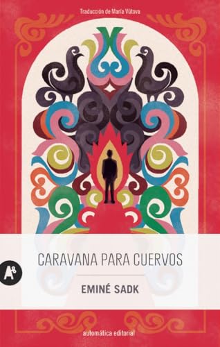 Caravana para cuervos von Narrativa