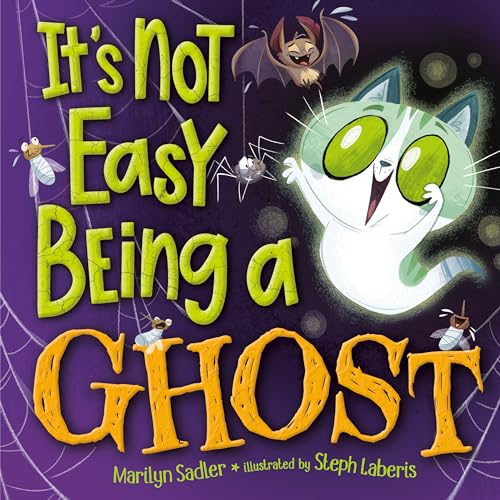 It's Not Easy Being A Ghost: A Silly, Spooky Book for Kids and Toddlers von Random House Books for Young Readers