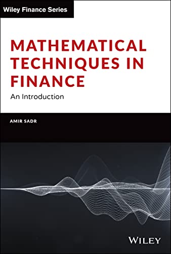 Mathematical Techniques in Finance: An Introduction (Wiley Finance Editions) von Wiley