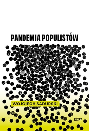 Pandemia populistów von Znak