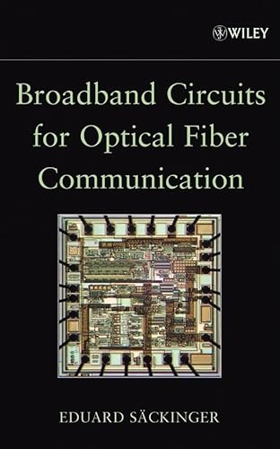 Broadband Circuits for Optical Fiber Communication von Wiley