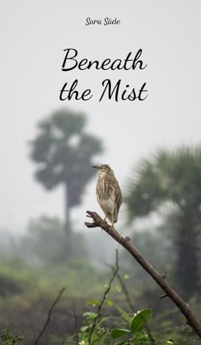 Beneath the Mist Beneath the Mist von Swan Charm Publishing