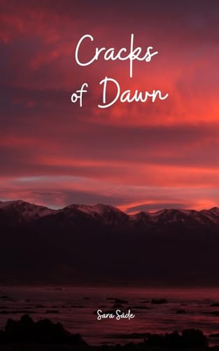 Cracks of Dawn Cracks of Dawn von Swan Charm Publishing
