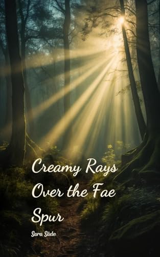 Creamy Rays Over the Fae Spur Creamy Rays Over the Fae Spur von Swan Charm