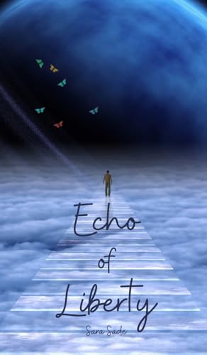 Echo of Liberty Echo of Liberty von Swan Charm Publishing