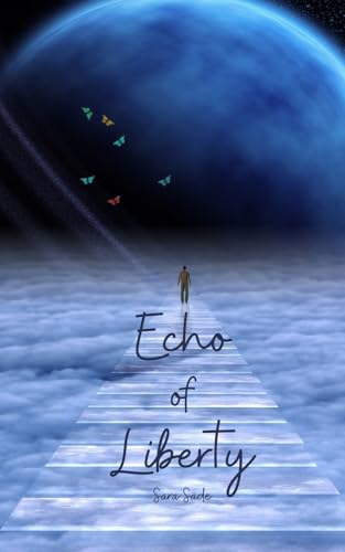 Echo of Liberty Echo of Liberty von Swan Charm Publishing