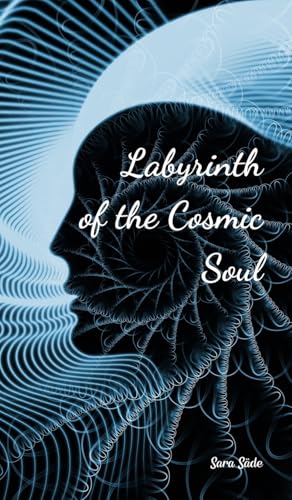 Labyrinth of the Cosmic Soul Labyrinth of the Cosmic Soul von Swan Charm