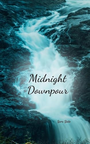Midnight Downpour Midnight Downpour von Swan Charm Publishing