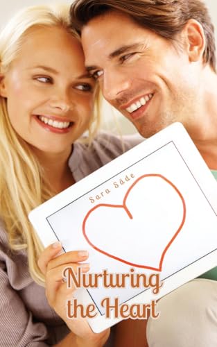 Nurturing the Heart Nurturing the Heart