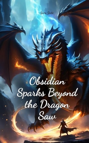 Obsidian Sparks Beyond the Dragon Saw Obsidian Sparks Beyond the Dragon Saw von Swan Charm
