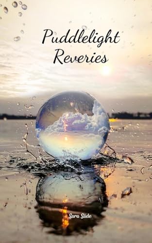 Puddlelight Reveries Puddlelight Reveries von Swan Charm Publishing