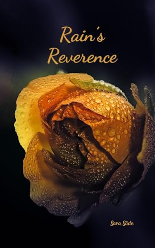 Rain's Reverence Rain's Reverence von Swan Charm Publishing