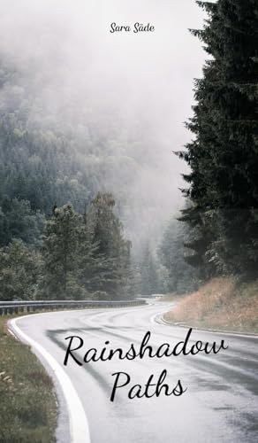 Rainshadow Paths von Swan Charm Publishing