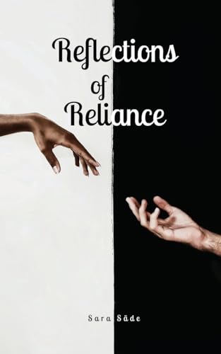 Reflections of Reliance von Swan Charm Publishing